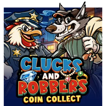 Clucks and Robbers Coin Collect